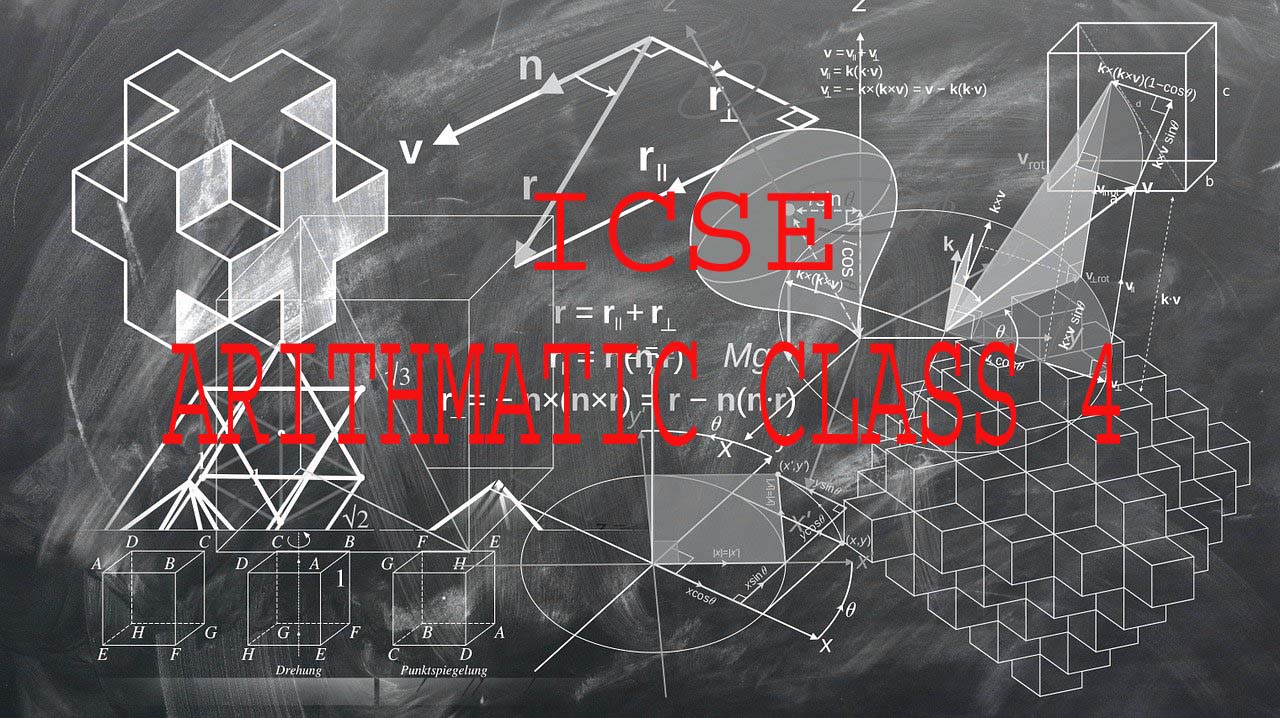 ICSE Mathematics Class 4