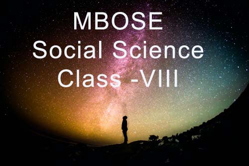 MBOSE Social Science Class 8